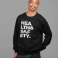 Health & Safety | Unisex Premium Sweatshirt