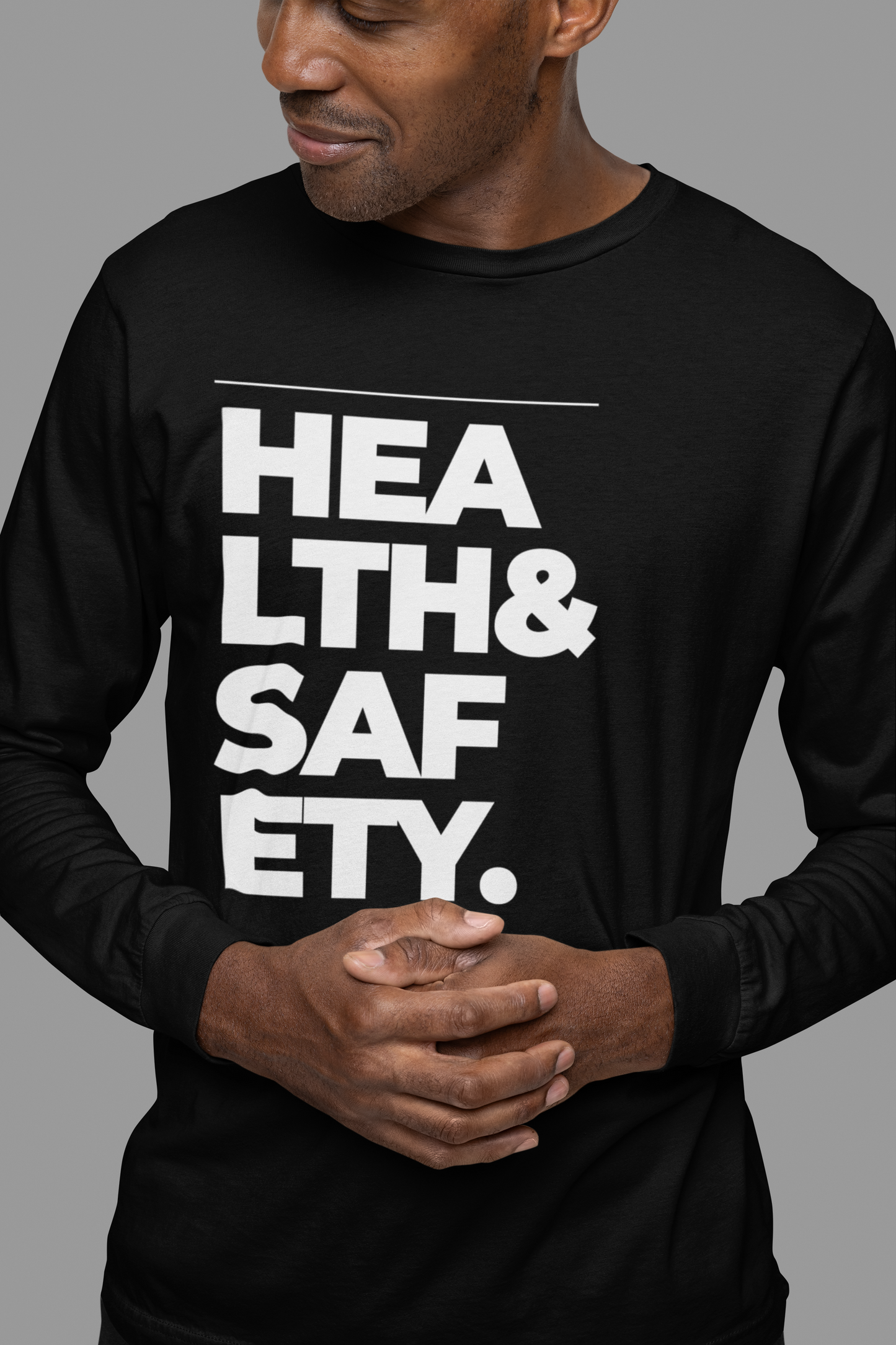 Health & Safety | Unisex Long Sleeve Tee