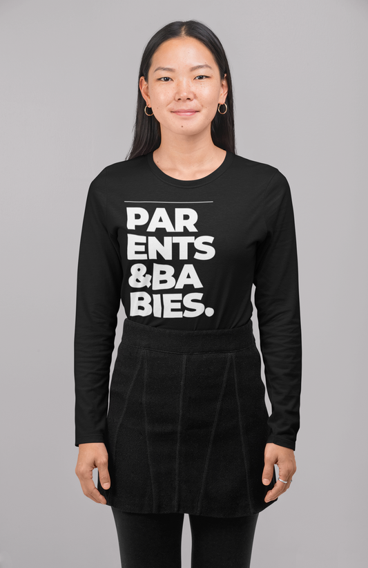 Parents & Babies | Unisex Long Sleeve Tee