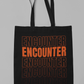Encounter | Tote Bag